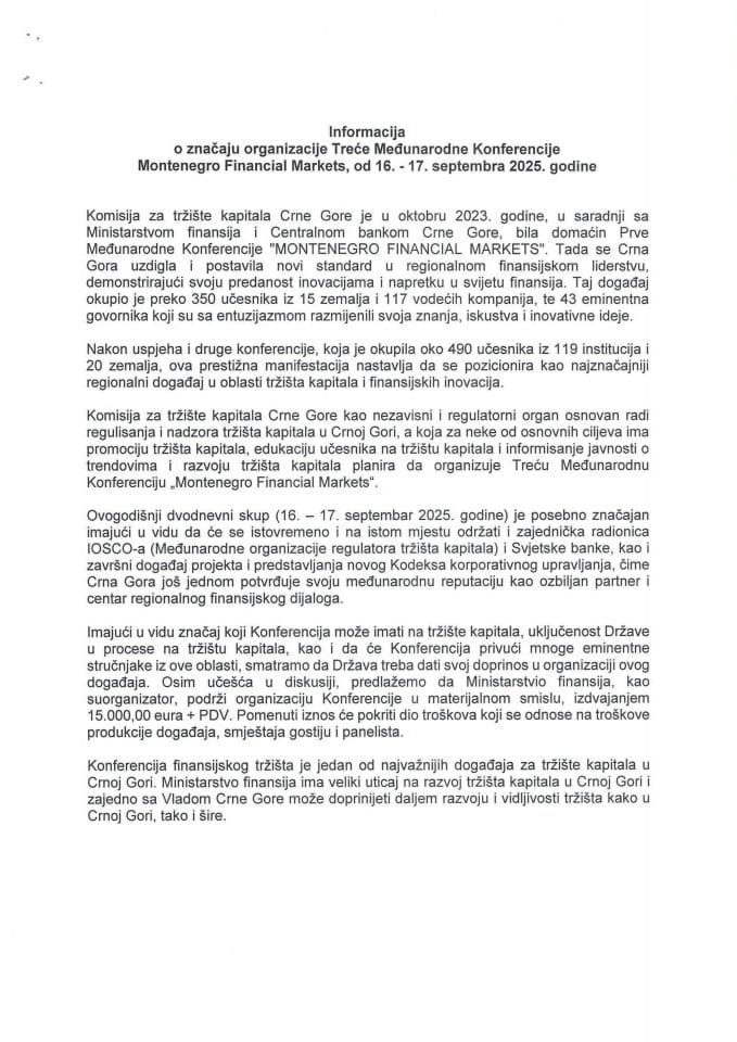 Informacija o značaju organizacije Treće Međunarodne Konferencije Montenegro Financial Markets, od 16-17. septembra 2025. godine s Predlogom ugovora