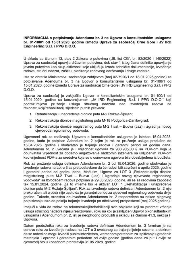 Informacija o potpisivanju Adenduma br. 3 na Ugovor o konsultantskim uslugama br. 01-100/1 od 15.01.2020. godine između Uprave za saobraćaj Crne Gore i JV IRD Engineering S.r.l. i PPG D.O.O. s Predlogom adenduma br. 3