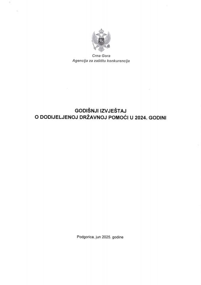 Godišnji izvještaj o dodijeljenoj državnoj pomoći u 2024. godini Agencije za zaštitu konkurencije