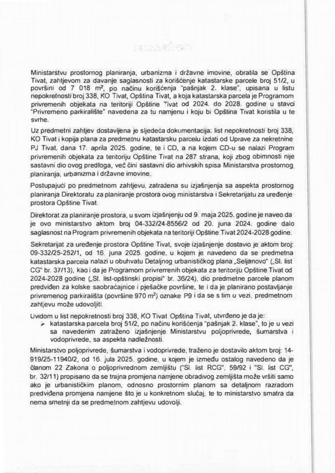 Predlog za ustupanje na privremeno korišćenje nepokretnosti u svojini Države Crne Gore Opštini Tivat, bez naknade s Predlogom ugovora