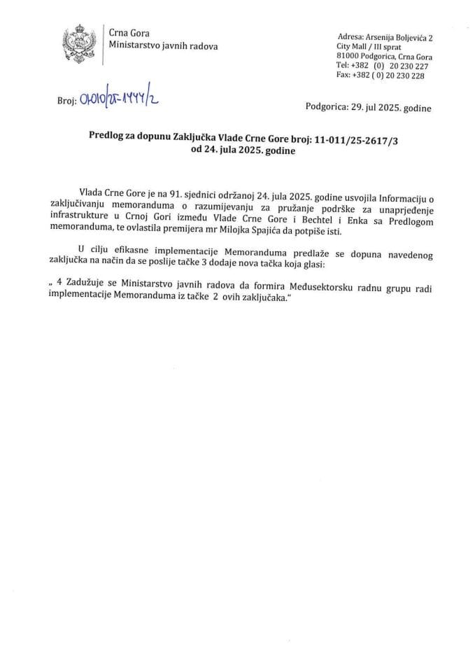 Predlog za dopunu Zaključka Vlade Crne Gore, broj: 11-011/25-2617/3, od 24. jula 2025. godine