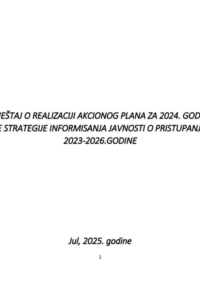 Izvještaj o realizaciji Akcionog plana za 2024. godinu za sprovođenje Strategije informisanja javnosti o pristupanju Crne Gore EU 2023-2026. godine