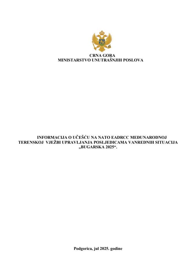 Информација учешћу на NATO EADRCC међународној теренској вјежби управљања посљедицама ванредних ситуација "БУГАРСКА 2025"