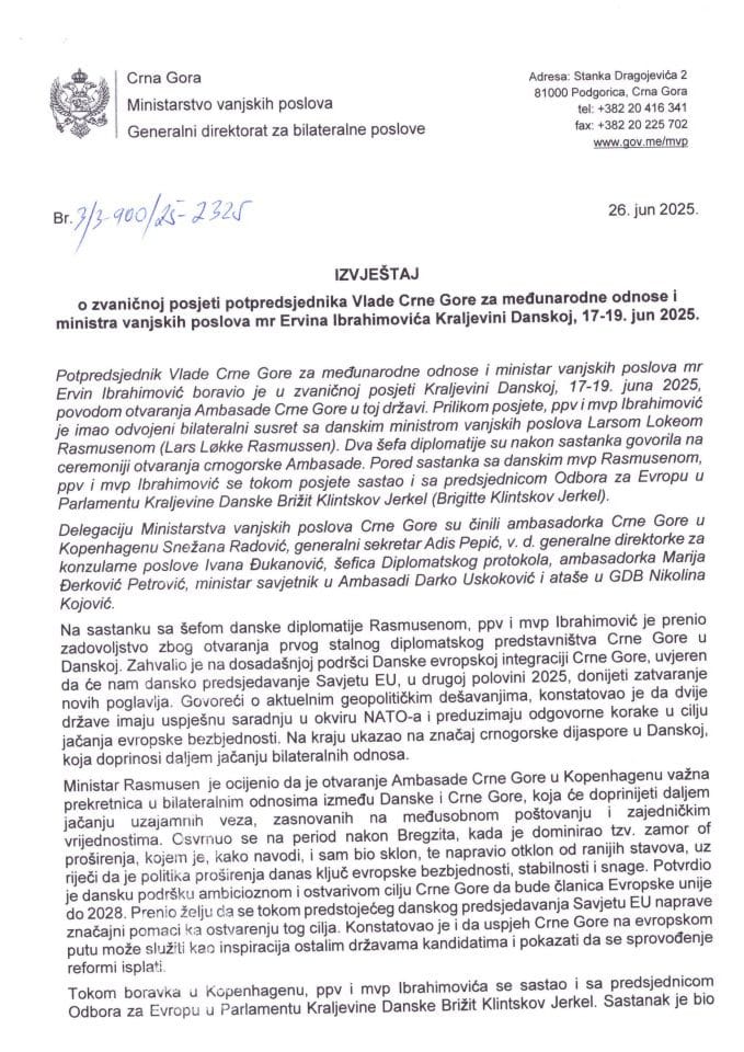 Izvještaj o zvaničnoj posjeti potpredsjednika Vlade Crne Gore za međunarodne odnose i ministra vanjskih poslova mr Ervina Ibrahimovića Kraljevini Danskoj, 17-19. jun 2025.