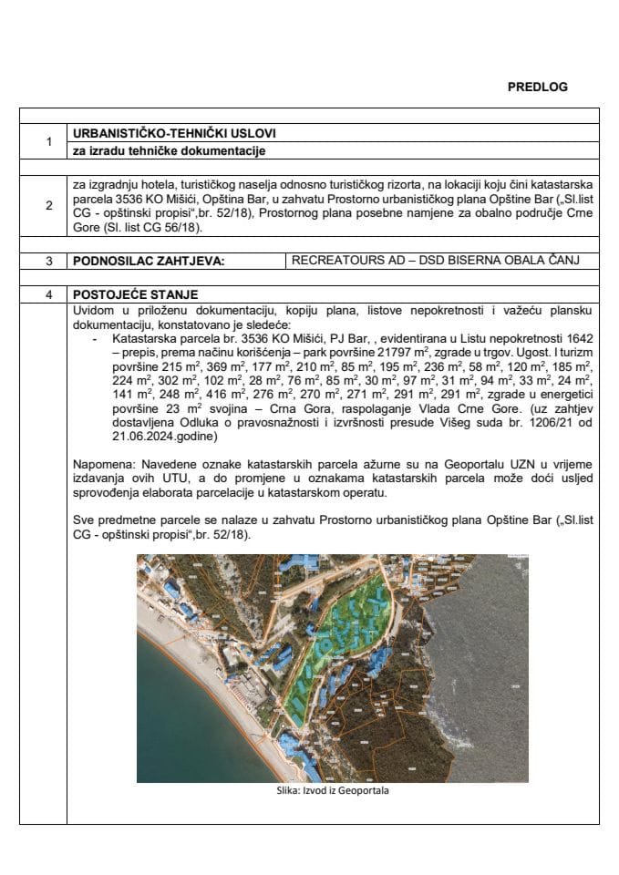 Predlog urbanističko tehničkih uslova za izradu tehničke dokumentacije za izgradnju hotela, turističkog naselja odnosno turističkog rizorta, na lokaciji koju čini katastarska parcela 3536 KO Mišići, Opština Bar