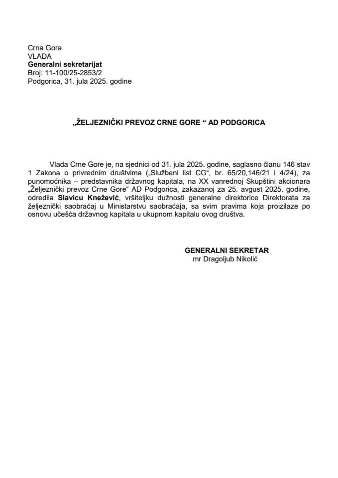 Predlog za određivanje punomoćnika - predstavnika državnog kapitala na XX vanrednoj Skupštini akcionara "Željeznički prevoz Crne Gore" AD Podgorica