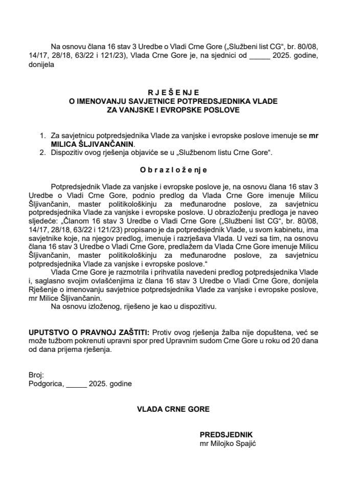 Predlog za imenovanje savjetnice potpredsjednika Vlade za vanjske i evropske poslove