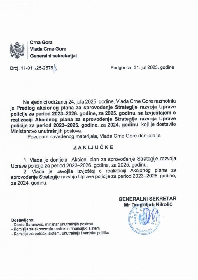 Предлог акционог плана за спровођење Стратегије развоја Управе полиције за период 2023-2026. године, за 2025. годину са Извјештајем о реализацији Акционог плана за спровођење Стратегије развоја Управе полиције за период 2023-2026. године - Закључци