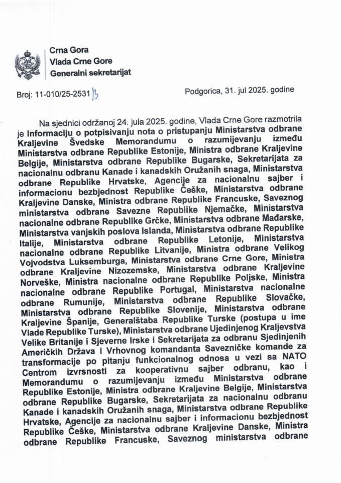 Информација о потписивању нота о приступању Министарства одбране Краљевине Шведске Меморандуму о разумијевању између Министарства одбране Републике Естоније, Министра одбране Краљевине Белгије...- Закључци