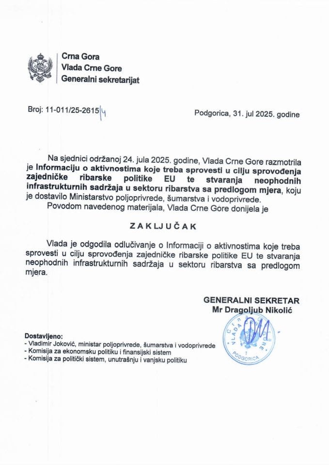 Информација о активностима које треба спровести у циљу спровођења Заједничке рибарске политике ЕУ, те стварању неопходних инфраструктурних садржаја у сектору рибарства са предлогом мјера – ОДГОЂЕНО - Закључци