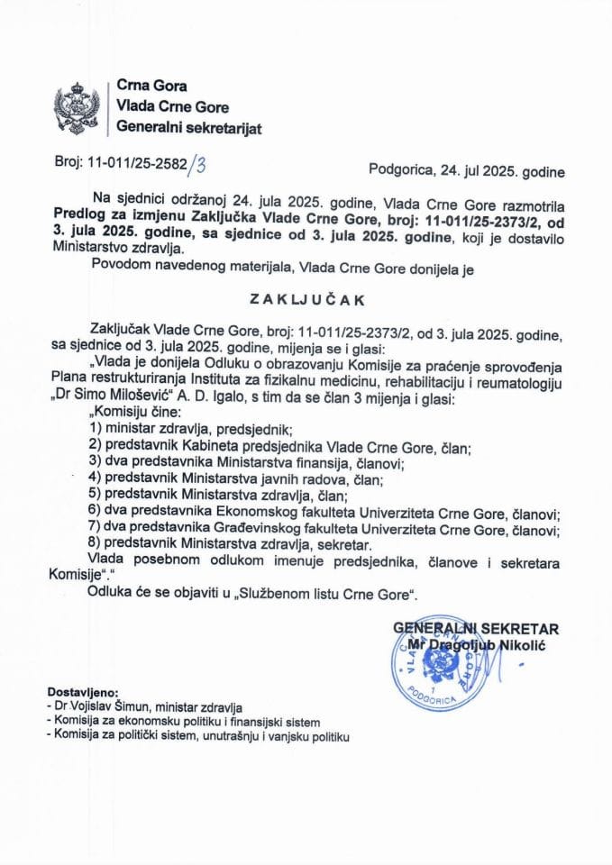Предлог за измјену Закључка Владе Црне Горе, број: 11-011/25-2373/2, од 3. јула 2025. године, са сједнице од 3. јула 2025. године - Закључци