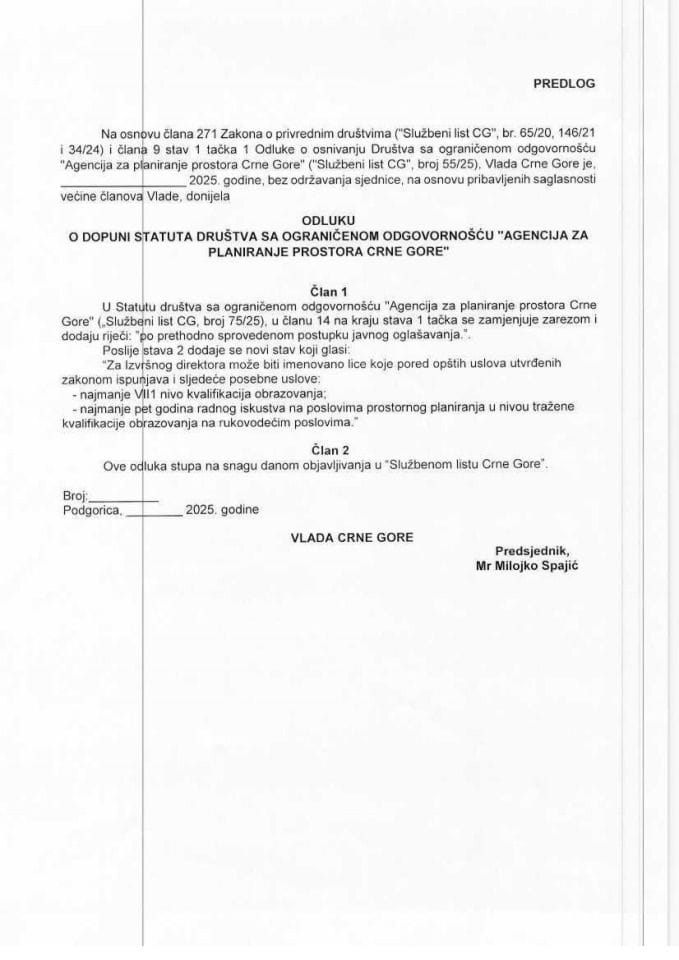 Predlog odluke o dopuni Statuta Društva sa ograničenom odgovornošću „Agencija za planiranje prostora Crne Gore“
