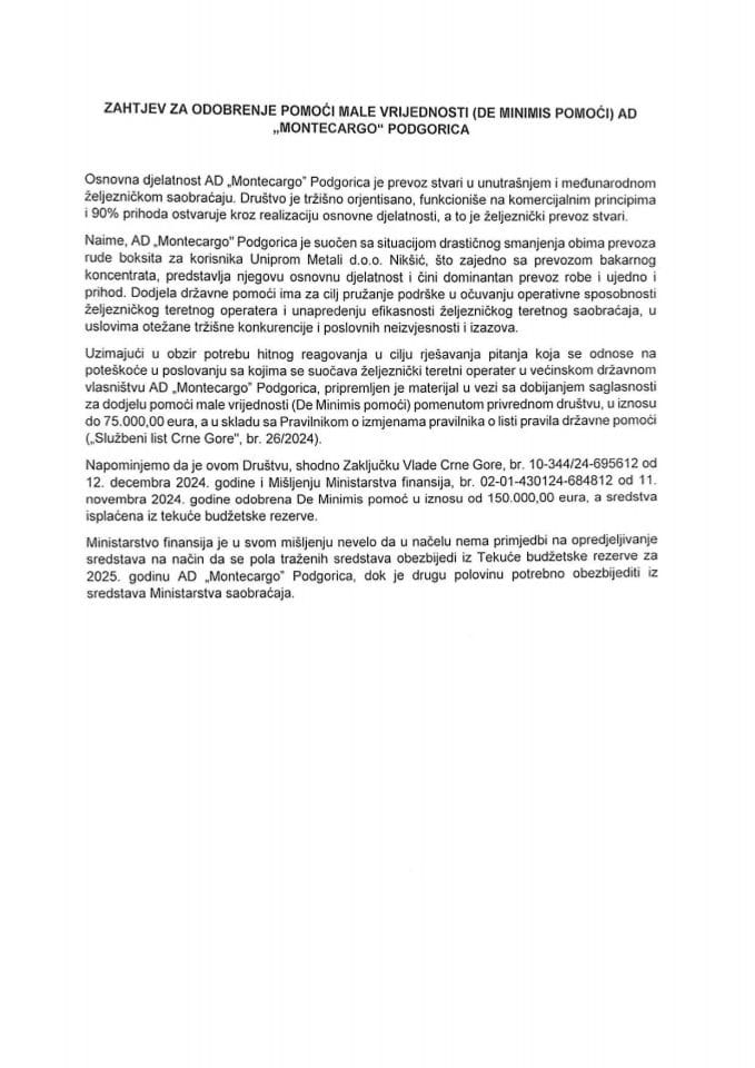 Zahtjev za odobrenje pomoći male vrijednosti (De Minimis pomoći) AD „Montecargo“ Podgorica