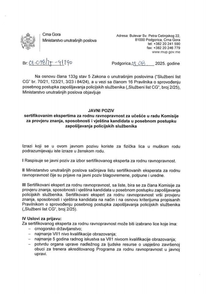 Javni poziv sertifikovanim ekspertima za rodnu ravnopravnost za učešće u radu Komisije za provjeru znanja, sposobnosti i vještina kandidata u posebnom postupku zapošljavanja policijskih službenika
