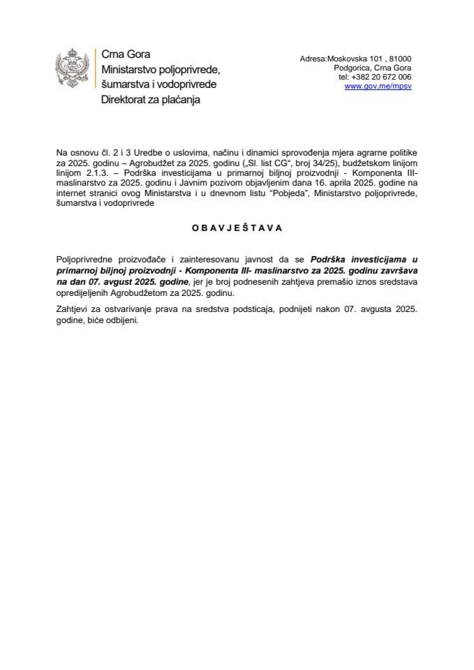 Обавјештење за затварање Јавног позива-  Подршка инвестицијама у примарној биљној производњи - Компонента ИИИ- маслинарство
