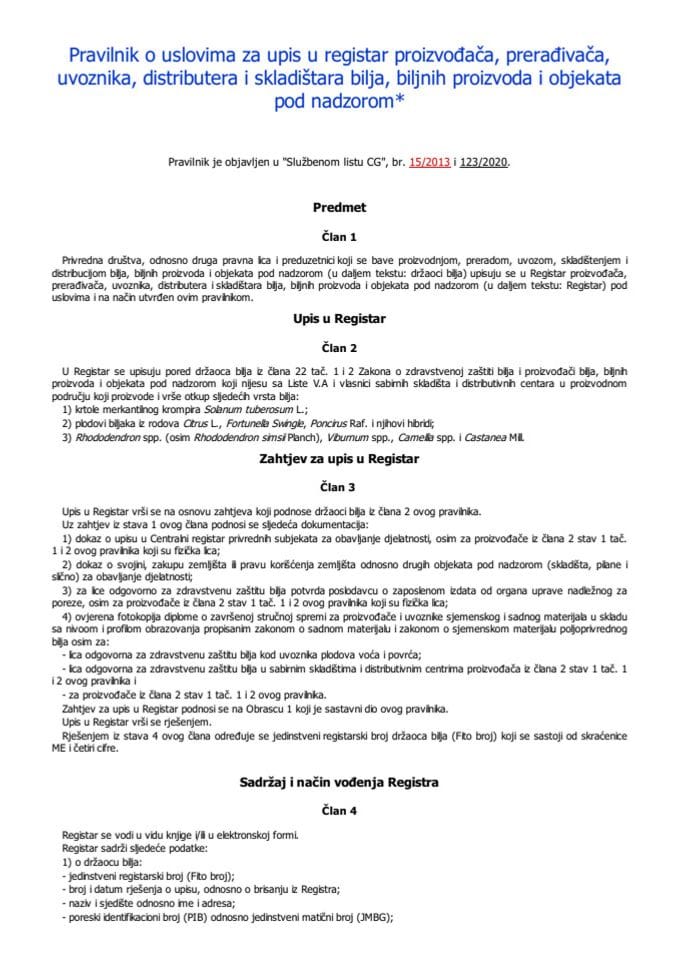 Pravilnik o uslovima za upis u registar proizvođača, prerađivača, uvoznika, distributera i skladištara bilja, biljnih proizvoda i objekata pod nadzorom