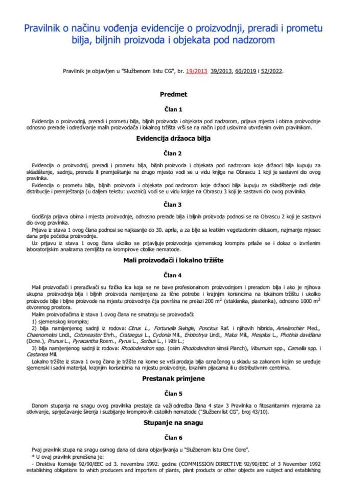 Pravilnik o načinu vođenja evidencije o proizvodnji, preradi i prometu bilja, biljnih proizvoda i objekata pod nadzorom