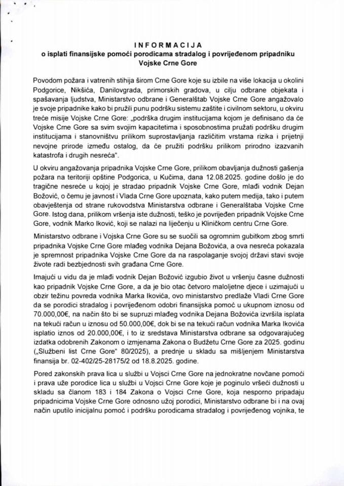 Informacija o isplati finansijske pomoci porodici stradalog i povrijedjenom pripadniku Vojske Crne Gore