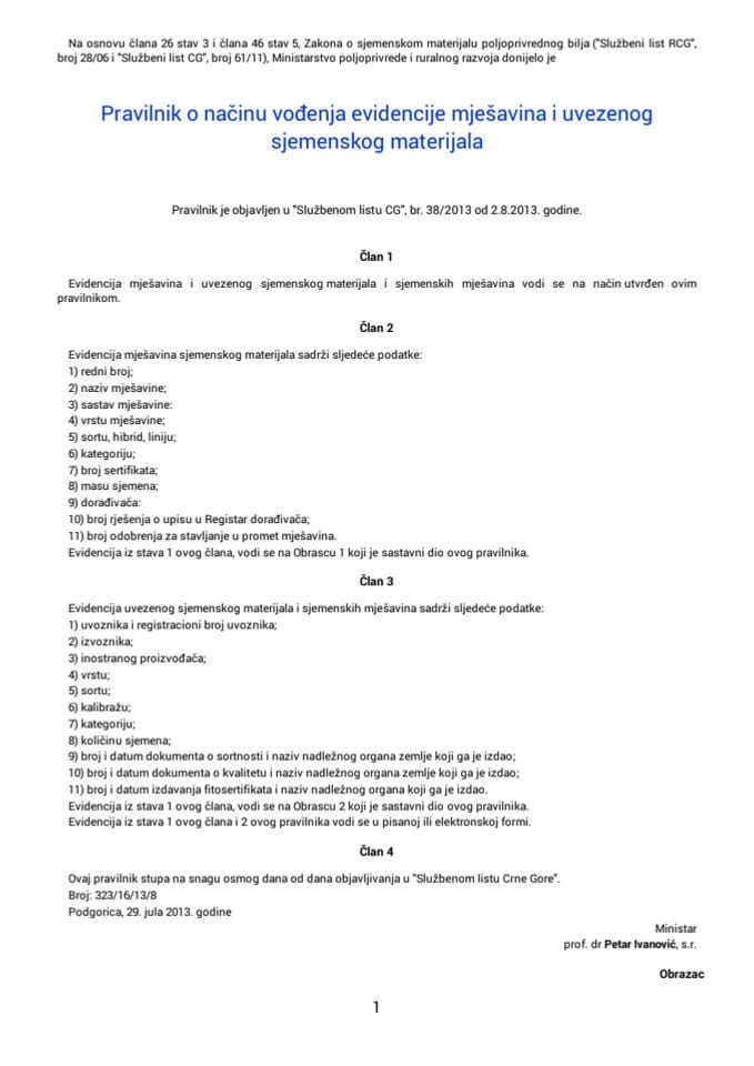 Pravilnik o načinu vođenja evidencije mješavina i uvezenog sjemenskog materijala