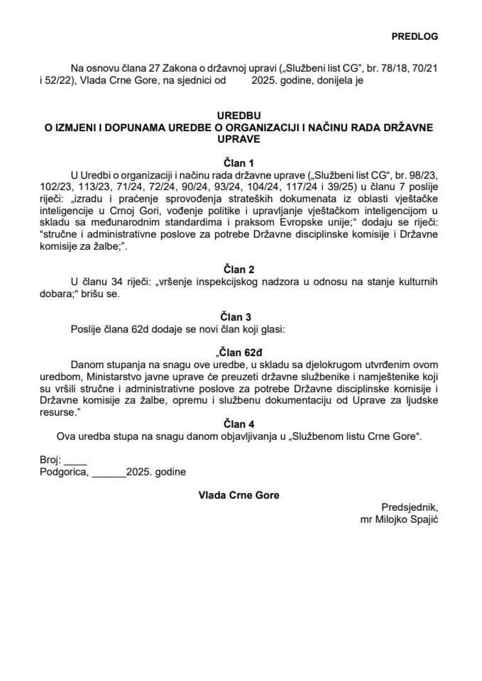 Predlog uredbe o izmjeni i dopunama Uredbe o organizaciji i načinu rada državne uprave