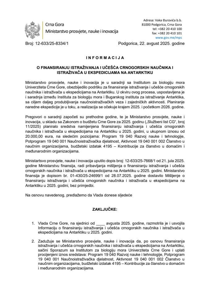 Informacija o finansiranju istraživanja i učešća crnogorskih naučnika i istraživača u ekspedicijama na Antarktiku