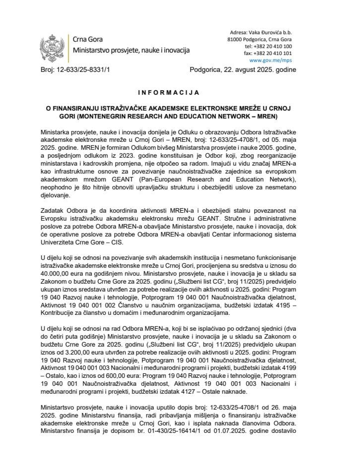 Informacija o finansiranju istraživačke akademske elektronske mreže u Crnoj Gori (Montenegrin Research and Education Network – MREN)