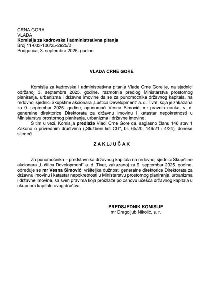 Predlog za određivanje punomoćnika-predstavnika držanog kapitala na redovnoj sjednici Skupštine akcionara „Luštica Development“ AD Tivat