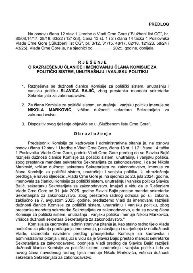 Predlog za razrješenje članice i imenovanje člana Komisije za politički sistem, unutrašnju i vanjsku politiku