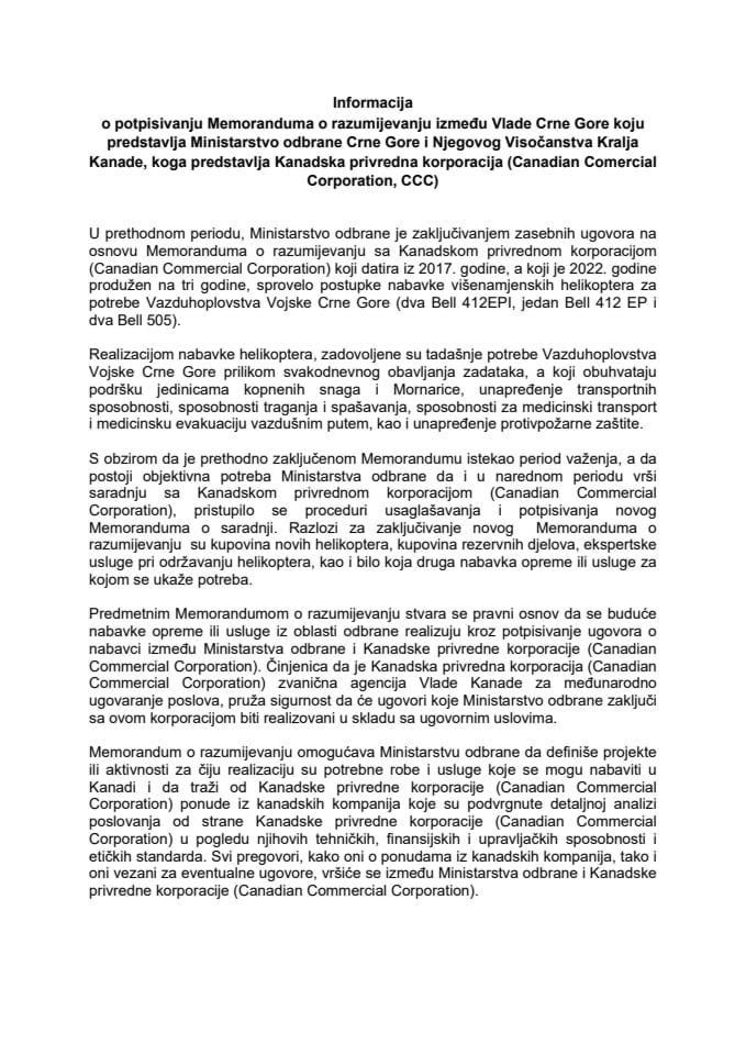 Информација о потписивању Меморандума о разумијевању између Владе Црне Горе коју представља Министарство одбране Црне Горе и Његовог Височанства Краља Канаде, кога представља Канадска привредна корпорација (Canadian Comercial Corporation, CCC)