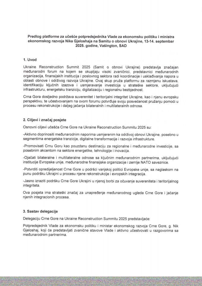 Предлог платформе за учешће потпредсједника Владе за економску политику и министра економског развоја Nika Gjeloshaja на Самиту о обнови Украјине, 13-14. септембра 2025. године, Вашингтон, САД