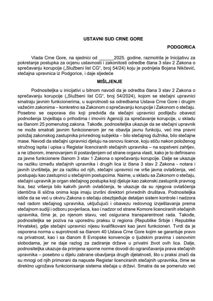 Предлог мишљења на Иницијативу за покретање поступка за оцјену уставности и законитости одредбе члана 3 став 2 Закона о спречавању корупције („Службени лист ЦГ“, број 54/24), коју је поднијела Бојана Никчевић, стечајна управница из Подгорице