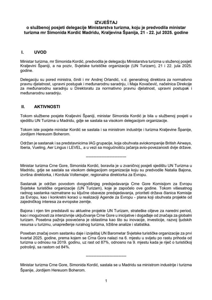 Izvještaj o službenoj posjeti delegacije Ministarstva turizma, koju je predvodila ministarka turizma mr Simonida Kordić Madridu, Kraljevina Španija, 21 - 22. jul 2025. godine