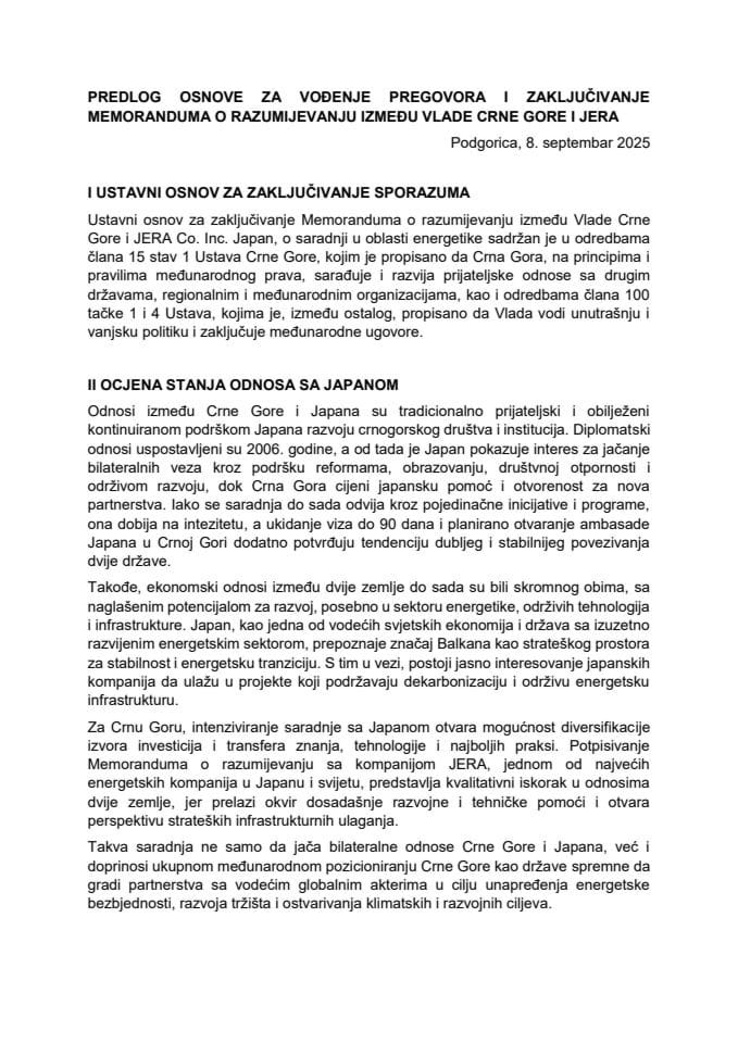 Predlog osnove za vođenje pregovora i zaključivanje Memoranduma o razumijevanju između Vlade Crne Gore i JERA Co. Inc. Japan, o saradnji u oblasti energetike s Predlogom memoranduma o razumijevanju