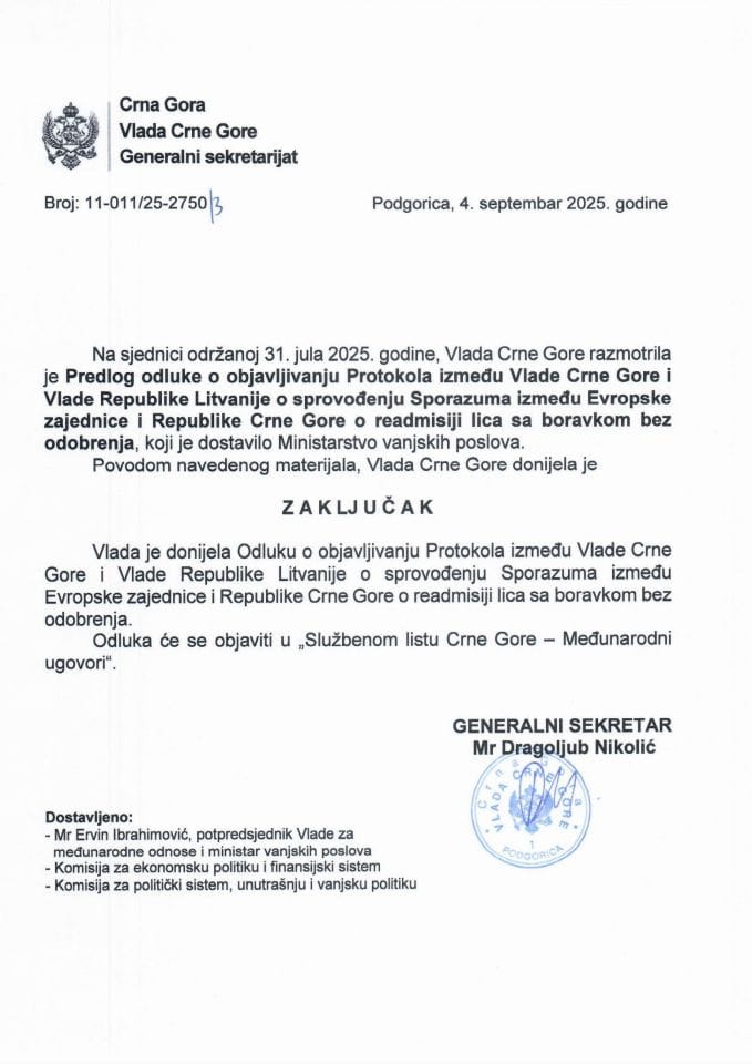 Предлог одлуке о објављивању Протокола између Владе Црне Горе и Владе Републике Литваније о спровођењу Споразума између Европске заједнице и Републике Црне Горе о реадмисији лица са боравком без одобрења - Закључци