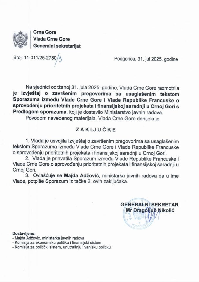 Извјештај о завршеним преговорима са усаглашеним текстом Споразума између Владе Црне Горе и Владе Републике Француске о спровођењу приоритетних пројеката и финансијској сарадњи у Црној Гори с Предлогом споразума - Закључци