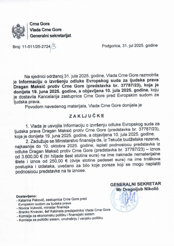 Информација о извршењу одлуке Европског суда за људска права Драган Максић против Црне Горе (представка бр. 37787/23), која је донијета 19. јуна 2025. године, а објављена 10. јула 2025. године - Закључци