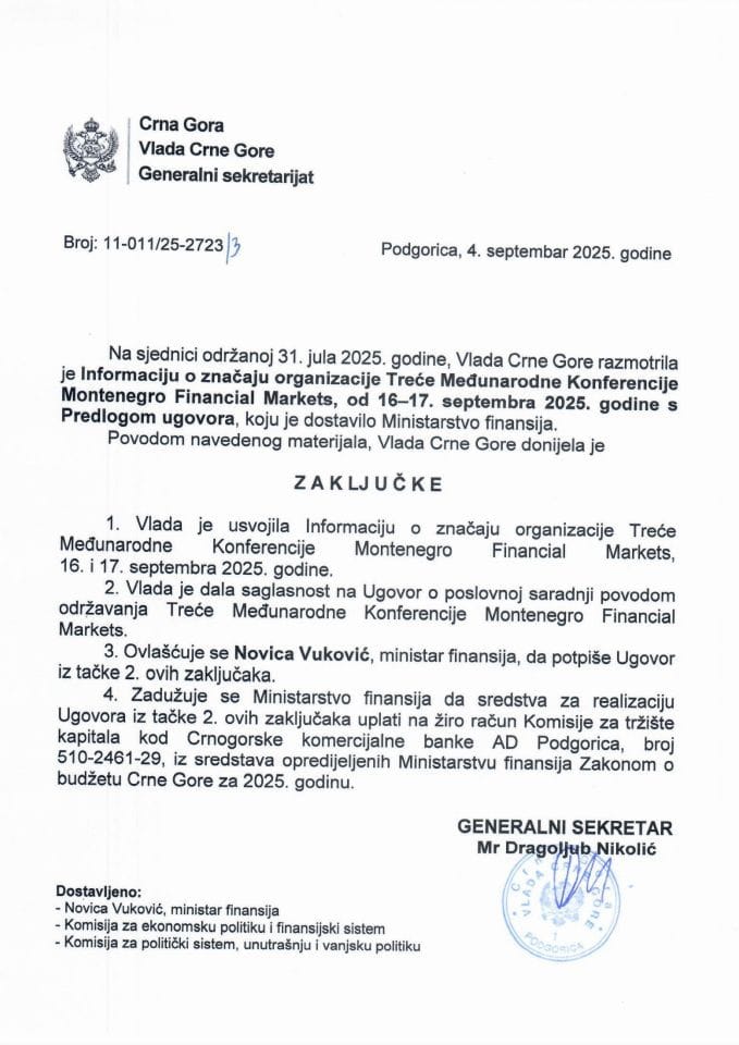Информација о значају организације Треће Међународне Конференције Montenegro Financial Markets, од 16-17. септембра 2025. године с Предлогом уговора - Закључци