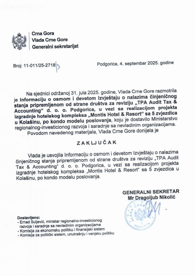 Информација о 8. и 9. Извјештају о налазима чињеничног стања припремљеном од стране друштва за ревизиу „TPA Audit Tax &amp; Accounting“ д.о.о. Подгорица, у вези са реализацијом пројекта изградње хотелског комплекса „Montis Hotel &amp; Resort“ - Закључци