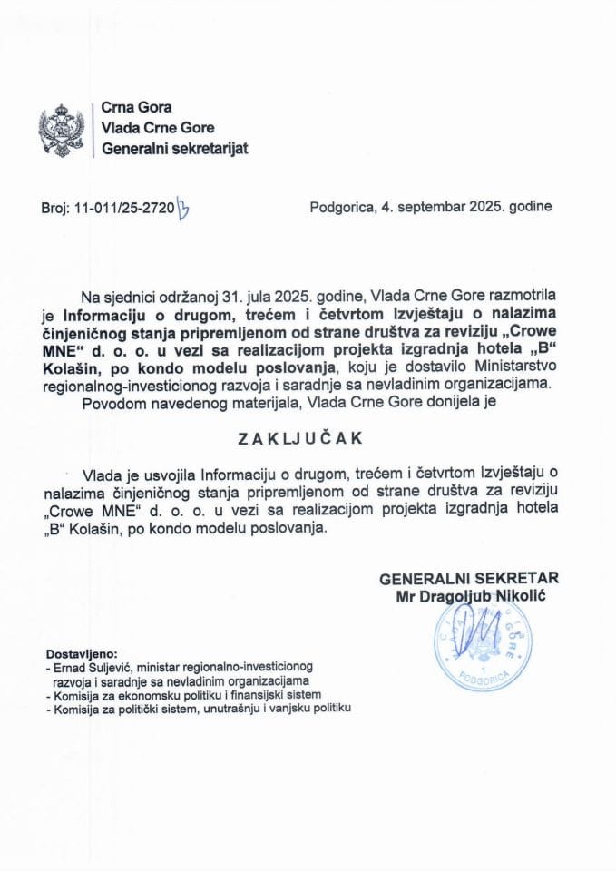Информација о другом, трећем и четвртом Извјештају о налазима чињеничног стања припремљеном од стране друштва за ревизију „Crowe MNE“ д.о.о. у вези са реализацијом пројекта изградња хотела „B“ Колашин, по кондо моделу пословања - Закључци