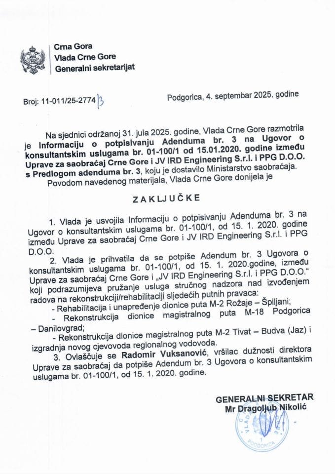 Информација о потписивању Адендума бр. 3 на Уговор о консултантским услугама бр. 01-100/1 од 15.01.2020. године између Управе за саобраћај Црне Горе и ЈВ IRD Engineering S.r.l. i PPG Д.О.О. с Предлогом адендума бр. 3 - Закључци