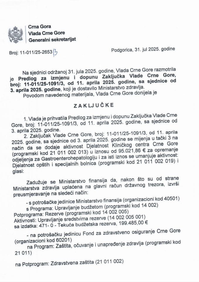 Предлог за измјену и допуну Закључка Владе Црне Горе, број: 11-011/25-1091/3, од 11. априла 2025. године, са сједнице од 3. априла 2025. године - Закључци