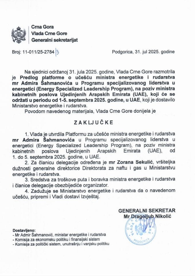 Предлог платформе о учешћу министра енергетике и рударства мр Адмира Шахмановића у Програму специјализованог лидерства у енергетици (Energy Specialized Leadership Program), који ће се одржати у периоду од 1-5. септембра 2025. године, у УАЕ - Закључци