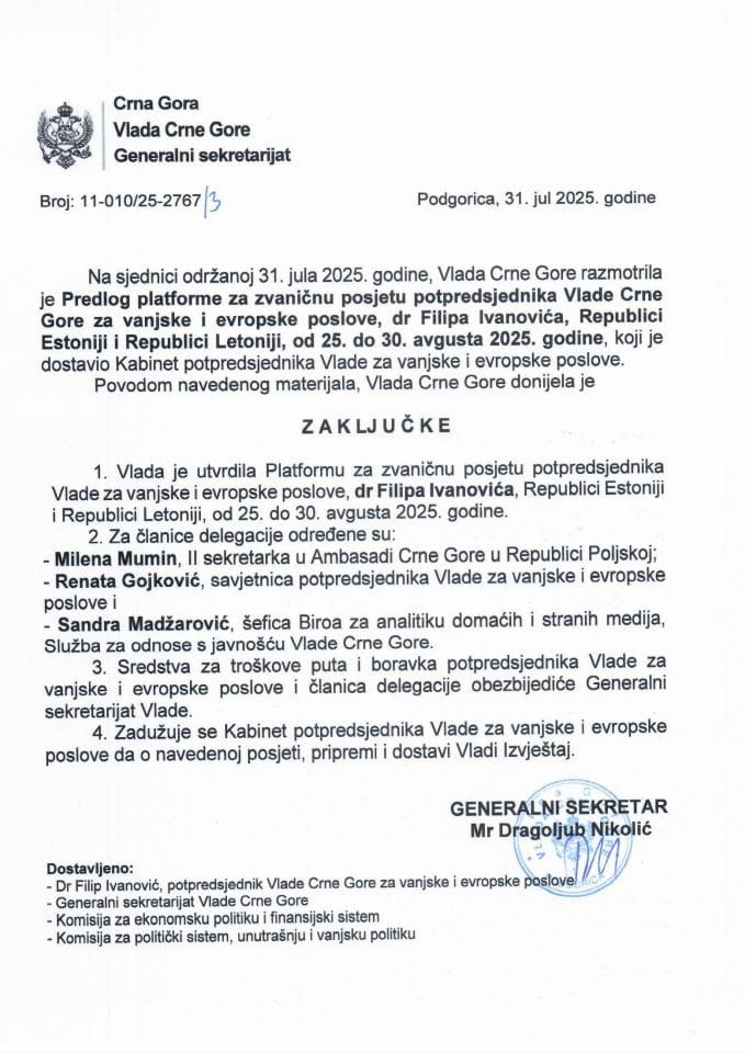 Предлог платформе за званичну посјету потпредсједника Владе Црне Горе за вањске и европске послове др Филипа Ивановића Републици Естонији и Републици Летонији, од 25. до 30. августа 2025. године - Закључци