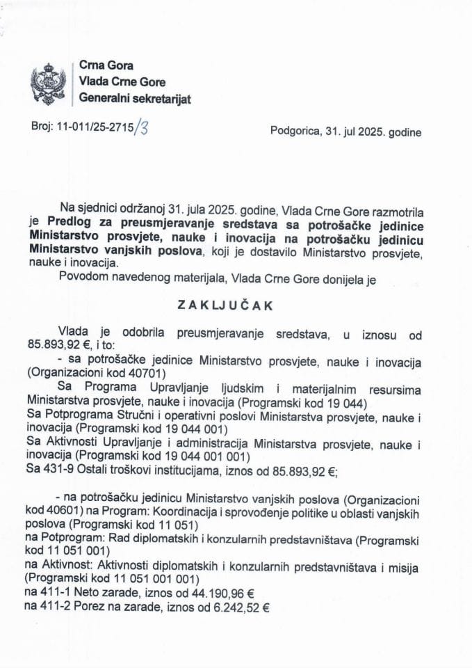 Предлог за преусмјеравање средстава са потрошачке јединице Министарство просвјете, науке и иновација на потрошачку јединицу Министарство вањских послова - Закључци
