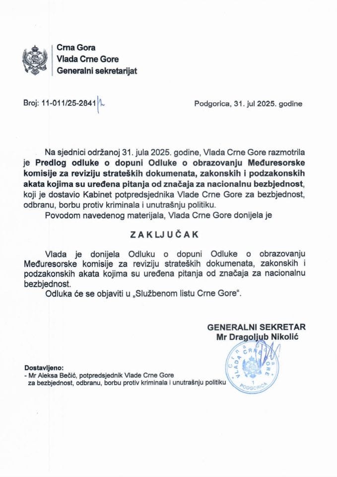 Предлог одлуке о допуни Одлуке о образовању Међуресорске комисије за ревизију стратешких докумената, законских и подзаконских аката којима су уређена питања од значаја за националну безбједност - Закључци