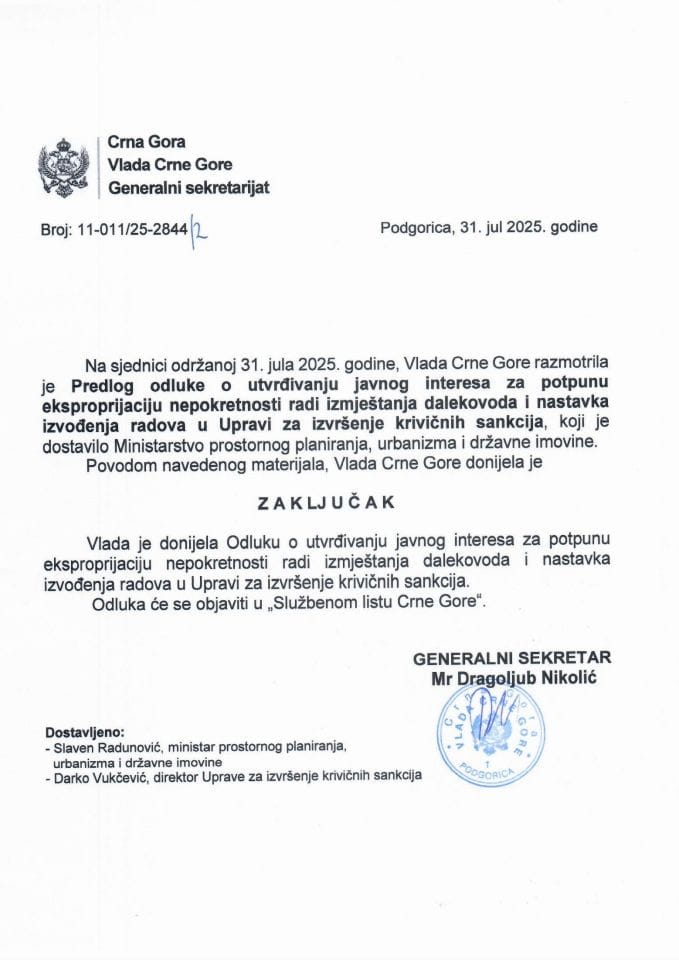 Predlog odluke o utvrđivanju javnog interesa za potpunu eksproprijaciju nepokretnosti radi izmještanja dalekovoda i nastavka izvođenja radova u Upravi za izvršenje krivičnih sankcija - Zaključci