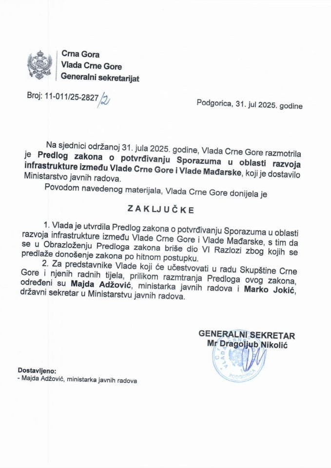 Предлог закона о потврђивању Споразума о сарадњи у области развоја инфрастуктуре између Владе Црне Горе и Владе Мађарске - Закључци