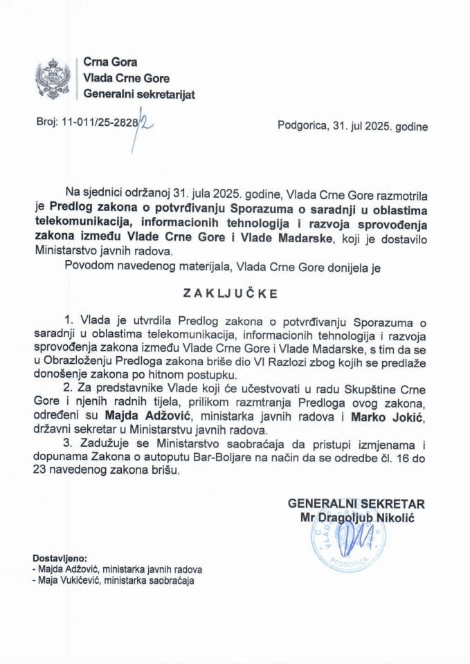 Предлог закона о потврђивању Споразума о сарадњи у областима телекомуникација, информационих технологија и развоја спровођења закона између Владе Црне Горе и Владе Мађарске -Закључци