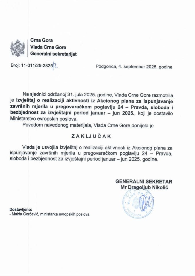 Извјестај о реализацији активности из Акционог плана за испуњавање завршних мјерила у преговарачком поглављу 24 - Правда, слобода и безбједност, за извјештајни период јануар-јун 2025. године - Закључци