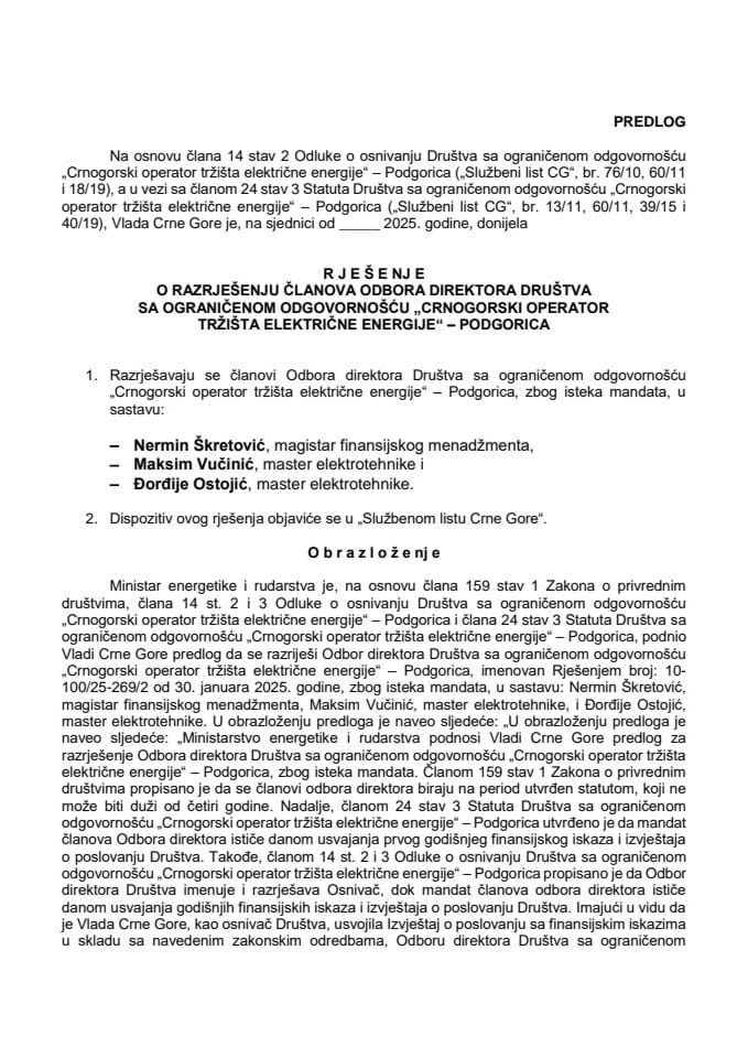 Predlog za razrješenje članova Odbora direktora Društva sa ograničenom odgovornošću „Crnogorski operator tržišta električne energije“ – Podgorica